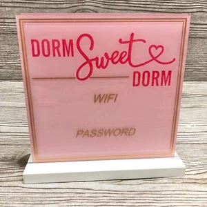 College dorm "dorm sweet dorm" wifi password info sign decor cute girly pink - Picture 1 of 6