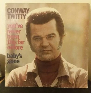 Conway Twitty Vinyl LP You've Never Been This Far Before - Picture 1 of 2