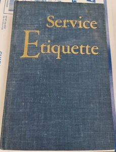 Service Etiquette United States Naval Institute (VTG 1959 Hardcover) 2d Edition  - Picture 1 of 10