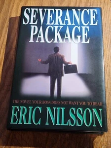 Severance Package: Eric Nilsson. Third Option Publishers. SIGNED. 2000 - Bild 1 von 2