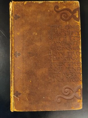 The One Hoss Shay. With its Companion Poems Oliver Wendell Holmes 1892 Pyle Ills - Image 1 of 4