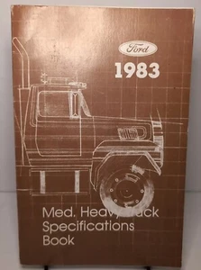 FORD 1983 MED. HEAVY TRUCK SPECIFICATIONS BOOK Manual - Foto 1 di 6
