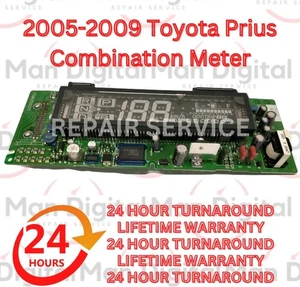2005-2009 TOYOTA PRIUS COMBINATION METER REPAIR SERVICE, 24HR TURNAROUND - Picture 1 of 2
