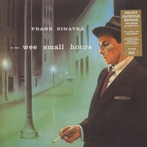 Frank Sinatra - In The Wee Small Hours Gatefol (Vinyl LP - 2017 - EU - Original) - Bild 1 von 2