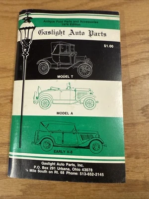 Model T, Model A, Early V-8 Ford Parts Catalog Gaslight Auto Parts 1978 - Image 1 of 4
