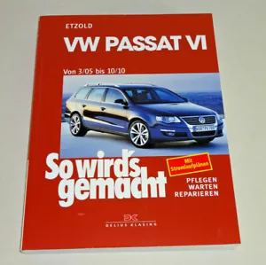 Reparaturanleitung / Handbuch - VW Passat B6 Typ 3C - Baujahre ab 2005 bis 2010