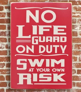 No Life Guard on Duty Swim at Own Risk Outdoor Sign - Picture 1 of 4