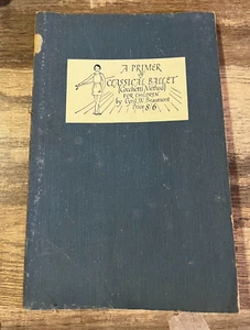 D3 - A Primer of Classical Dance Ballet For Children by Cyril W. Beaumont - 1970 - Imagen 1 de 5