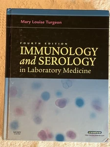 Immunology and Serology in Laboratory Medicine by Mary Louise Turgeon - Picture 1 of 6