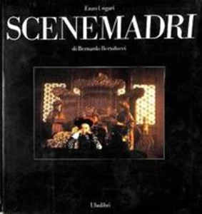 Scene madri di Bernardo Bertolucci ENZO  UNGARI Ubulibri 1987 - Picture 1 of 1