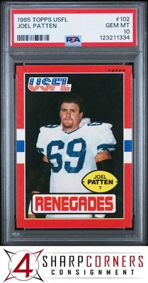 1985 TOPPS USFL #102 JOEL PATTEN RC RENEGADES POP 6 PSA 10 - Image 1 of 3
