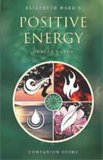 Elizabeth Ward Positive Energy Oracle Cards (Paperback)