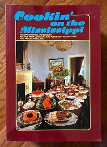 Cookin' on the Mississippi Gourmet French English Recipes Paperback VG condition - Imagen 1 de 6