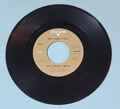 Nat King Cole Vinyl 45 RPM Record Ramblin' Rose & The Good Times, Capitol 6099 - Image 1 of 4