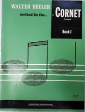 Walter Beeler method for the Cornet (trumpet) Music Lesson Book 1