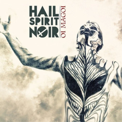 Hail Spirit Noir Oi Magoi (CD) Album (UK IMPORT) - Image 1 of 1