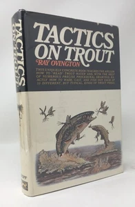 Ray Ovington Tactics on Trout 1st/1st HB/DJ First Edition Hardcover - Imagen 1 de 11