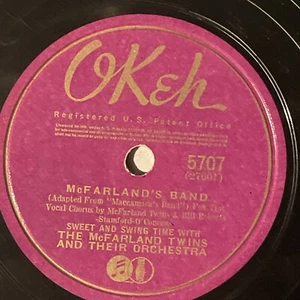 10" 78 RPM-McFarland Twins-Home/McFarland's Band/Okeh 5707 - Foto 1 di 4