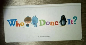 New Who Done It? by Olivier Tallec (Hardcover, 2015) Children's Book - Imagen 1 de 5