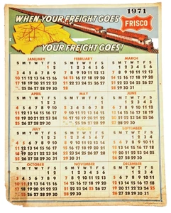 Vintage 1971 FRISCO Train Line Calendar Your Freight Goes Your Freight goes - Picture 1 of 4