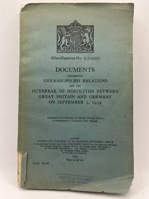 Documents Concerning German-Polish Relations & The Outbreak of Hostilities 1939 Foto 1 de 4