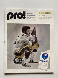 TICKET STUB & PROGRAM - Kansas City Chiefs @ Denver Broncos - Nov 18 1974 - Picture 1 of 12