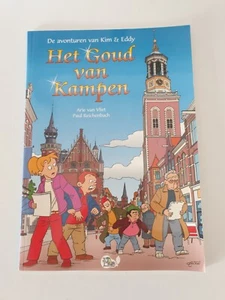 Softcover - Het Goud van  Kampen - First Edition 2007 Dutch Edition / Nederlands - Foto 1 di 2
