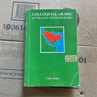 Colloquial Arabic of the Gulf and Saudi Arabia:  by... - Image 1 of 2