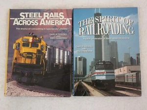 Lot SIGNED Dolzall Danneman STEEL RAILS ACROSS AMERICA & SPIRIT OF RAILROADING - Picture 1 of 12
