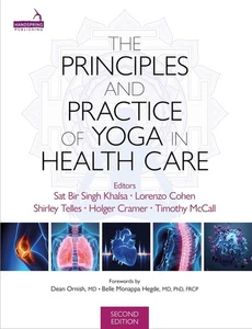The Principles and Practice of Yoga in Health Care, Second Edition by Sat Bir Kh - Picture 1 of 1