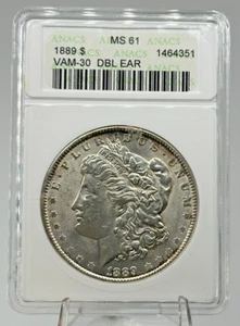 ANACS MS61 1889 Morgan Silver Dollar (VAM-30 Double Ear) - Old Soapbox Holder - Picture 1 of 3
