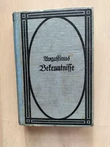 Die Bekenntnisse des heiligen Augustinus | Otto Lachmann | Leipzig| 1888 (?) - Bild 1 von 8