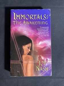 Immortals Series: The Awakening by Joy Nash (2007, Trade Paperback) ~USED~ - Foto 1 di 3