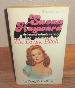 SUSAN HAYWARD-The Divine Bitch-Actress of Infinite Variety-McClelland-SUPERB 1st - Picture 1 of 5