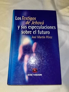 Los Testigos de Jehova y sus especulaciones sobre el futuro JMP (autographed) - Picture 1 of 5