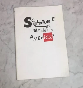Sculpture in Modern America Douglas Berman Peter Daferner 1989 Catalog New York - Picture 1 of 6