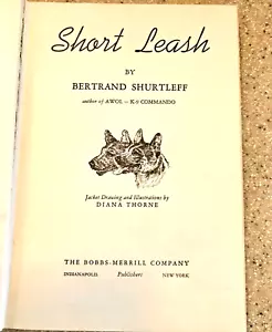 SHORT LEASH 1945 First Edition Bertrand Shurtleff Hardcover Military Dog Novel - Picture 1 of 12