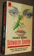 Thomas HARRIS (* 1940) Schwarzer Sonntag ROMAN 1992 Schweigen der Lämmer- Autor
