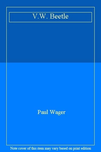 V.W. Beetle,Paul Wager - Image 1 of 1