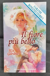Il fiore più bello - Kit Gardner Romanzi Mondadori - Foto 1 di 1