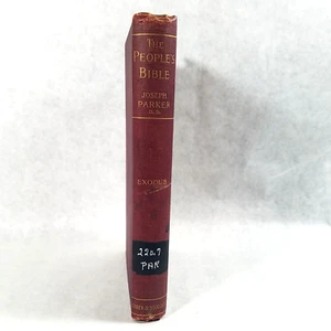 The People's Bible Vol 2: Exodus - 1896 Hardcover by Joseph Parker - Bild 1 von 12