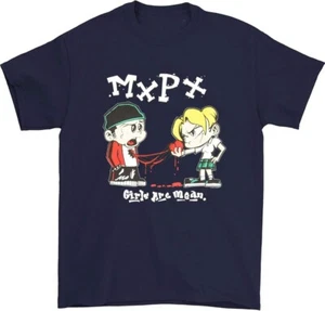 MXPX Girls are Mean T-Shirt Unisex Tee Size S-4XL ZL1137 - Picture 1 of 3