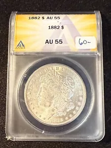 1882 MORGAN DOLLAR ANACS AU 55 - Picture 1 of 4