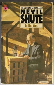 Shute, Nevil - In the Wet PB 1982 Good - Imagen 1 de 3