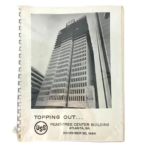 Topping Out Peachtree Center Atlanta Ceremony Program Nov 30 1964 US Steel Corp - Picture 1 of 9
