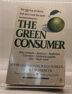 John Elkington Joel Makower & Julia Hailes The Green Consumer Book 1990 GEP - Bild 1 von 4