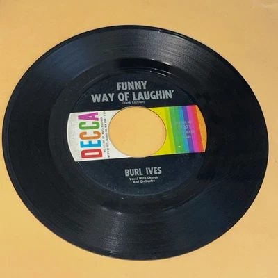 Burl Ives Funny Way Of Laughin Mother Wouldn’t Do That 45 rpm Decca Record 7" - Image 1 of 2
