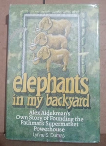 ELEPHANTS IN MY BACKYARD- Alex Aidekmans Story by Lynne S. Dumas - First Edition - Picture 1 of 9