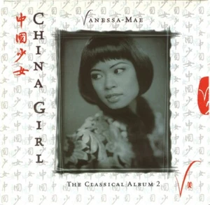China Girl - The Classical Album 2 by Vanessa-Mae – Classical –EMI– CD w inserts - Picture 1 of 2
