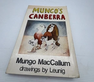 MUNGO'S CANBERRA mungo maccallum & leunig Paperback Book - Bild 1 von 5